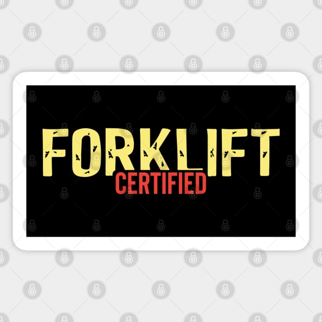 Forklift Certified Sticker by pako-valor